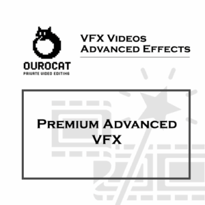 Premium Advanced VFX